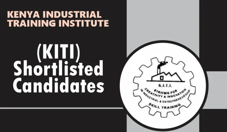 KITI Shortlisted Candidates for 2024/2025 Recruitment