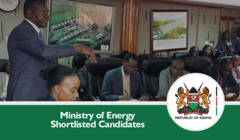 Kenya Ministry of Energy Shortlisted Candidates 2025/2026 is OutKenya Ministry of Energy Shortlisted Candidates 2025/2026 is Out