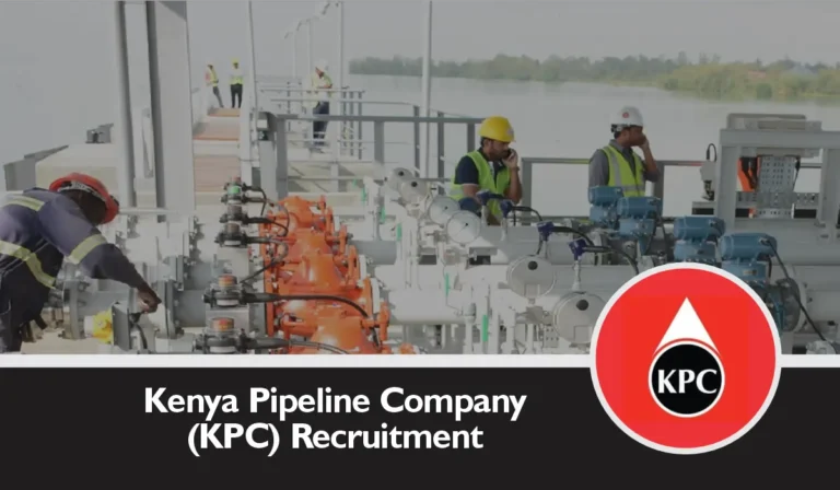 Kenya Pipeline Company Recruitment 2025/2026 KPC Jobs Portal