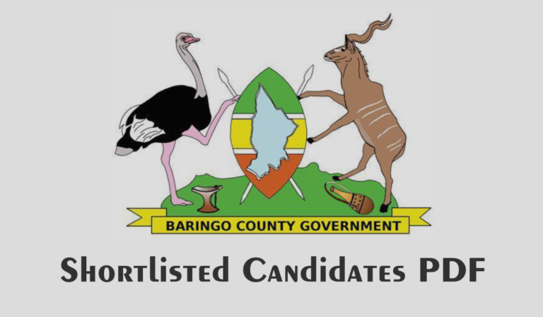 Baringo County Shortlisted Candidates 2025 PDF is Out