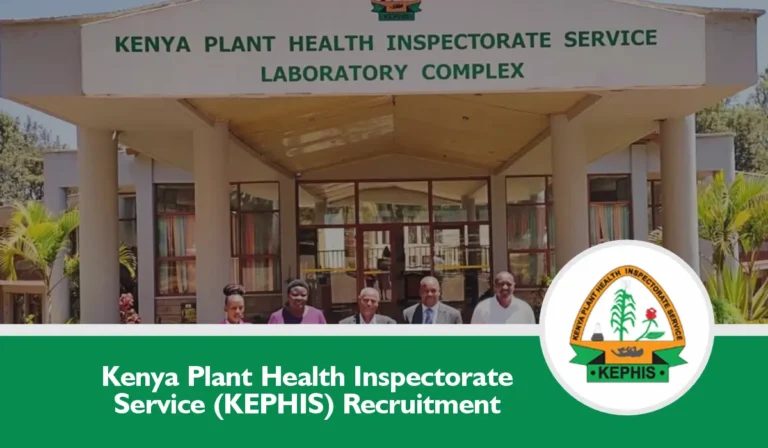 KEPHIS Recruitment 2024/2025 Application Form Portal