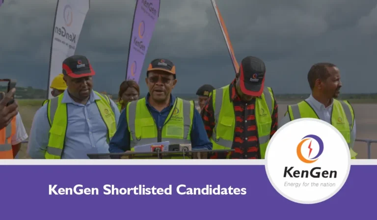 KenGen Shortlisted Candidates for 2025 Recruitment is OutKenGen Shortlisted Candidates for 2025 Recruitment is Out