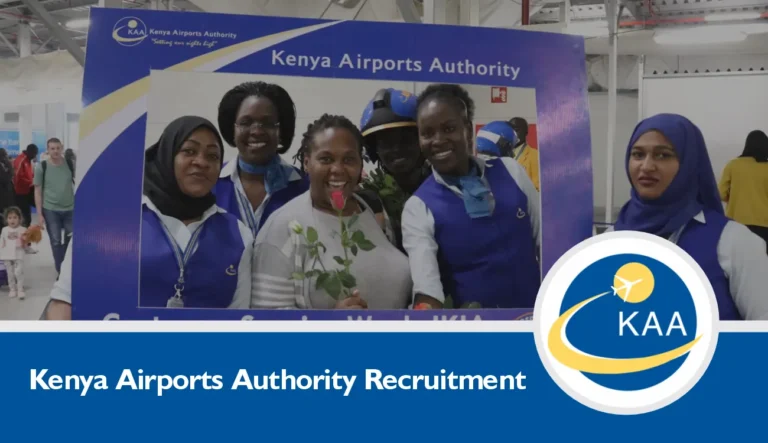 Kenya Airports Authority Recruitment 2025 KAA Jobs Portal