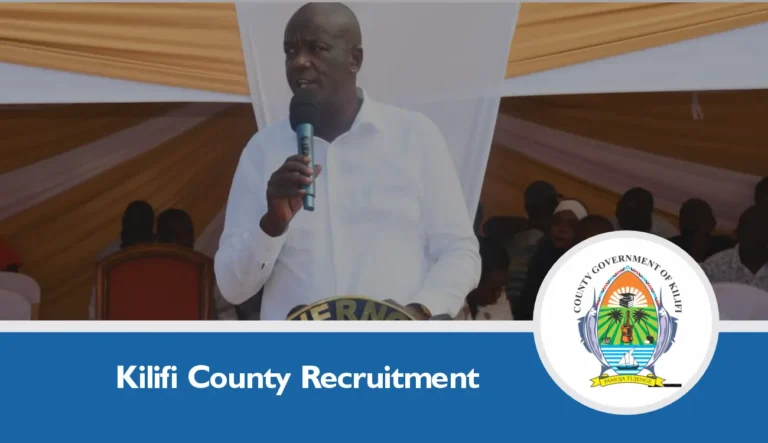 Kilifi County Recruitment 2025/2026 Jobs Application