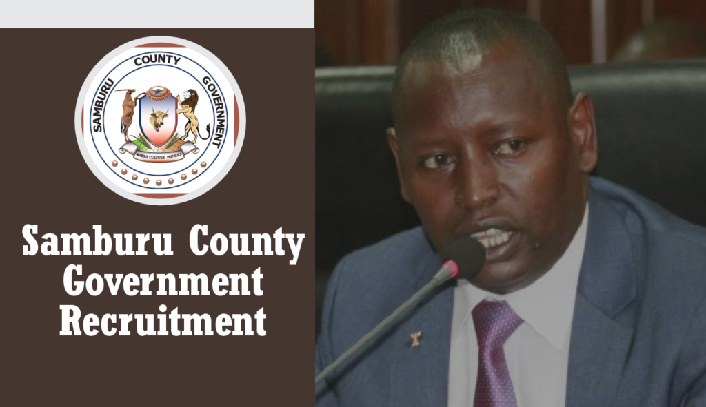 Samburu County Government Recruitment 2025 Jobs Application Portal