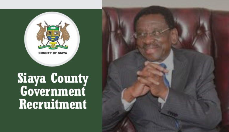 Siaya County Government Recruitment 2025 Application Portal