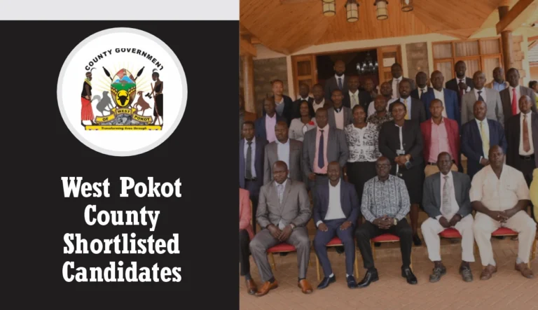 West Pokot County Shortlisted Candidates 2025 Pdf is Out