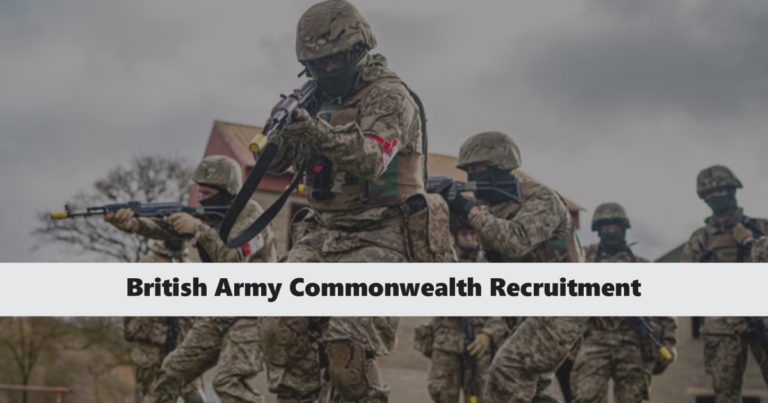 British Army Commonwealth Recruitment 2025/2026 Foreigners Application Form