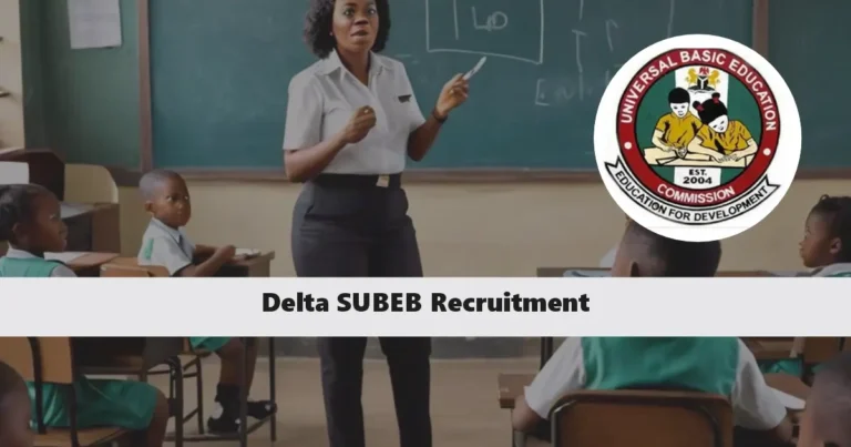 Delta SUBEB Recruitment 2024/2025 Application Form Portal