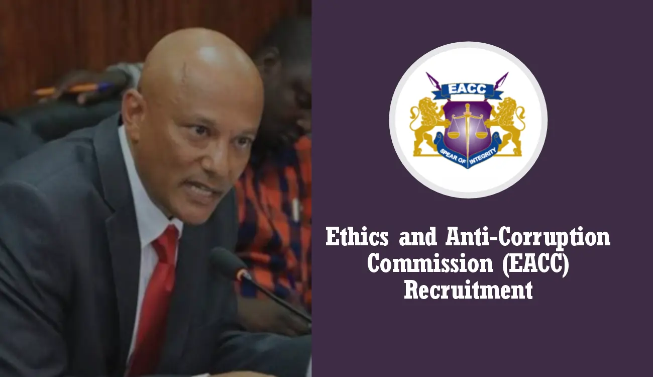 EACC Recruitment 2024 Jobs/Vacancies Application Form Portal EACC Recruitment 2024 Jobs/Vacancies Application Form Portal