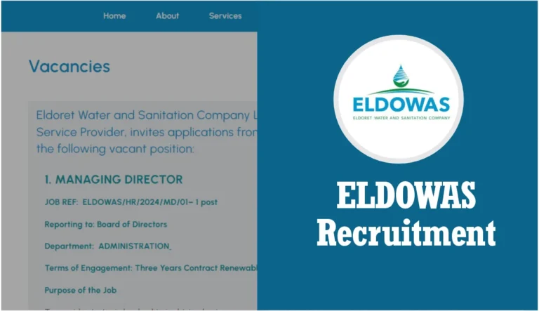 ELDOWAS Recruitment 2024 Jobs/Vacancies Application Form Portal