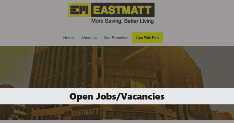 Eastmatt Supermarket Recruitment 2025 Jobs/Vacancies Application