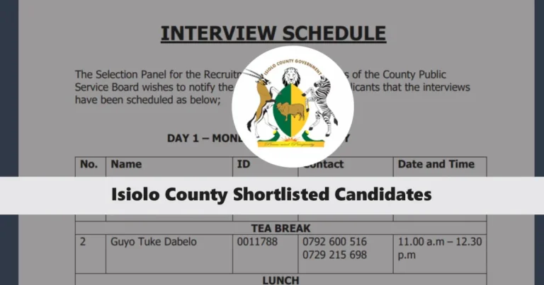 Isiolo County Shortlisted Candidates 2025/2026 PDF is Out