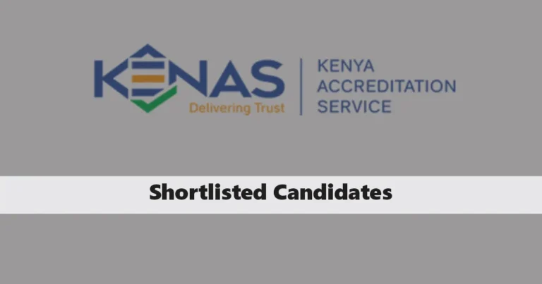 KENAS Shortlisted Candidates 2025/2026 PDF List is Out