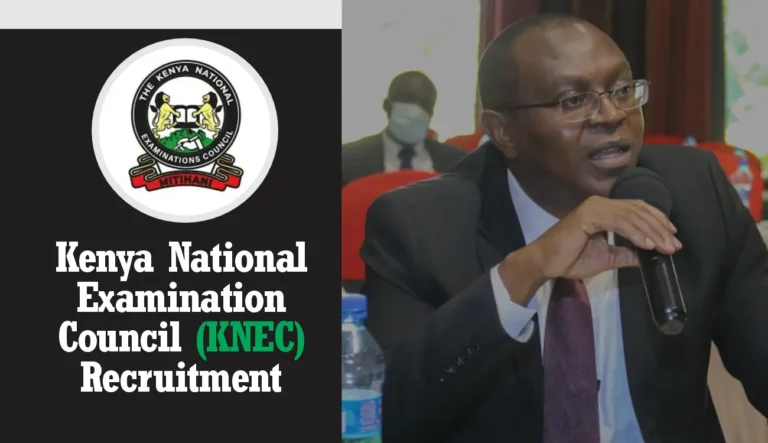 KNEC Recruitment 2025 Jobs/Vacancies Application Form Portal