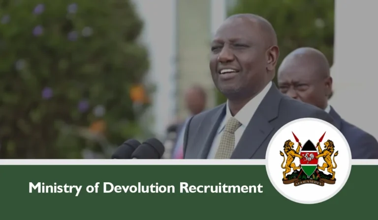 Ministry of Devolution Recruitment 2024/2025 Online Application Steps