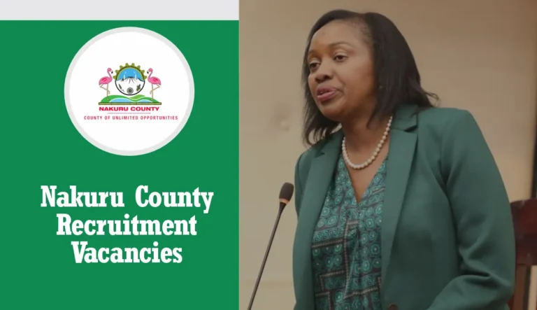 Nakuru County Recruitment 2024/2025 Government Jobs Portal