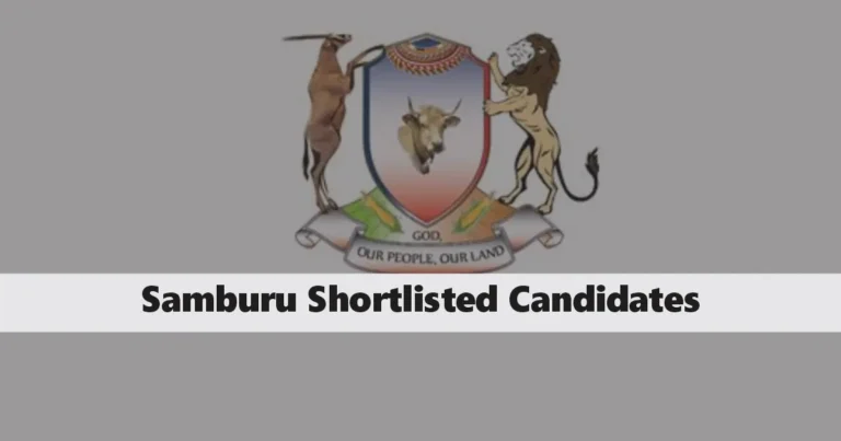 Samburu County Shortlisted Candidates 2025 Pdf List is Out