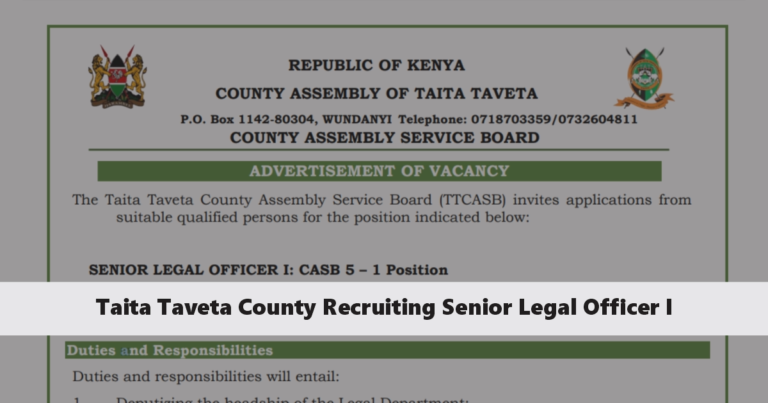 Taita Taveta County Recruiting Senior Legal Officer I (July 2024)