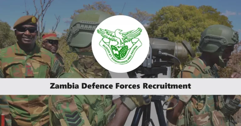 Zambia Defence Force Recruitment 2025/2026 Application Form Portal