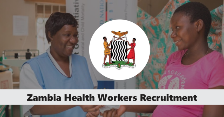 Zambia Health Workers Recruitment 2025/2026 Application Form Portal