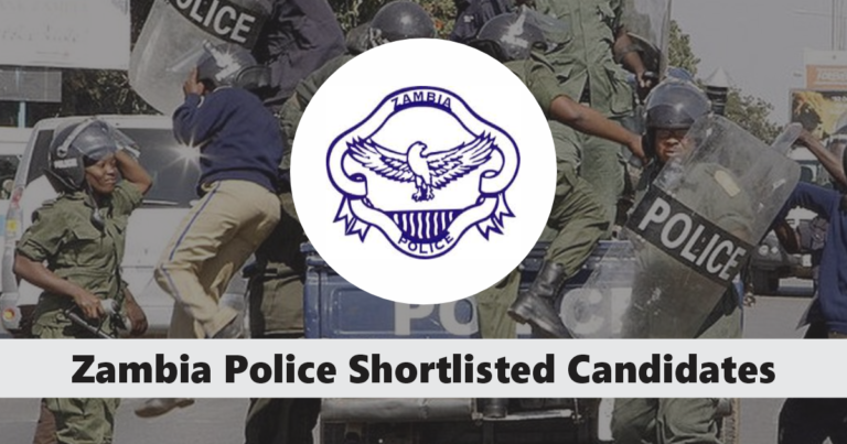 Zambia Police Shortlisted Candidates 2025 PDF Release Date