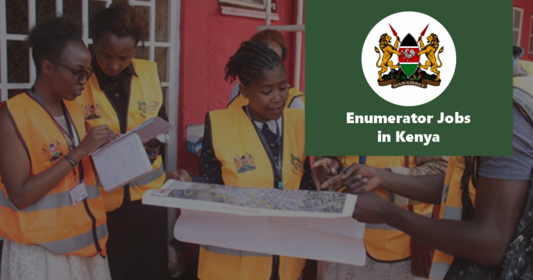 Enumerator Jobs in Kenya 2024 Application Form Portal