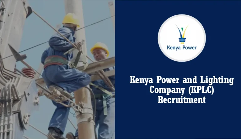 Kenya Power Recruitment 2025/2026 KPLC Jobs Application Portal