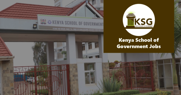 Kenya School of Government Jobs 2024 Application Form Portal