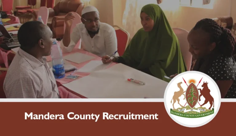 Mandera County Recruitment 2025 Jobs/Vacancies Application Form