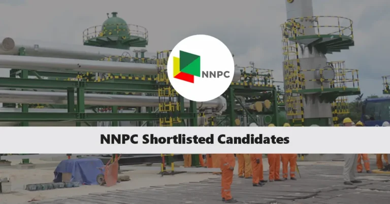 NNPC Shortlisted Candidates 2025 for Appointment is Out