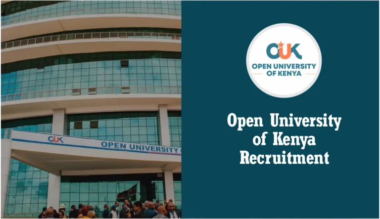 Open University of Kenya Recruitment 2024 Jobs/Vacancies Application