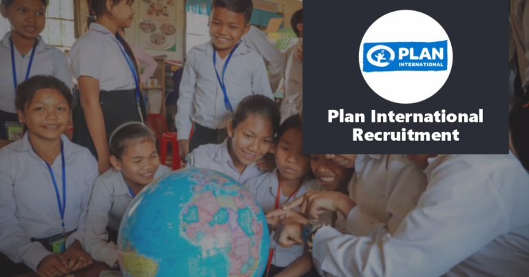 Plan International Recruitment December 2024, Open Jobs/Vacancies