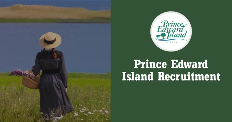 Prince Edward Island International Recruitment 2025/2026