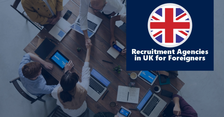 Recruitment Agencies in UK for Foreigners, December 2024 List