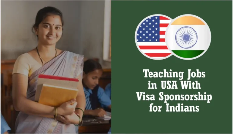 Teaching Jobs in USA with Visa Sponsorship for Indians 2024