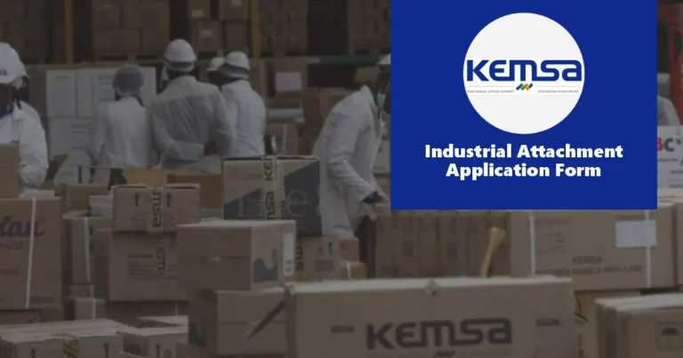 KEMSA Industrial Attachment 2024 Application Form Portal