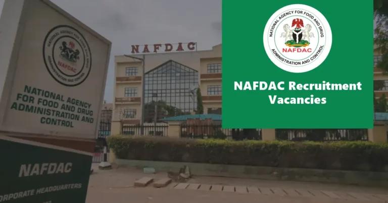 NAFDAC Recruitment 2025 Jobs/Vacancies Application Portal