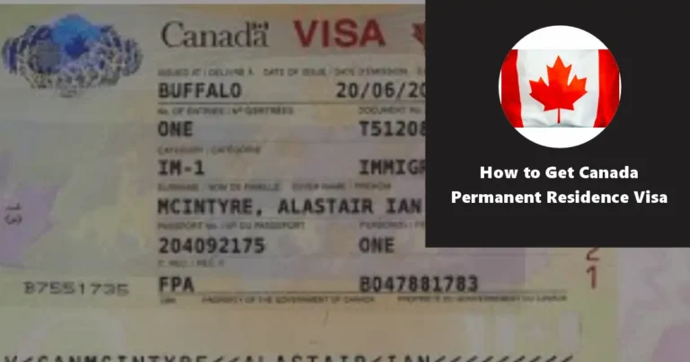 How to Get Canada Permanent Residence Visa