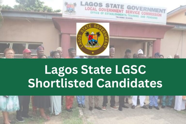 Lagos State LGSC Shortlisted Candidates 2025/2026 PDF is Out