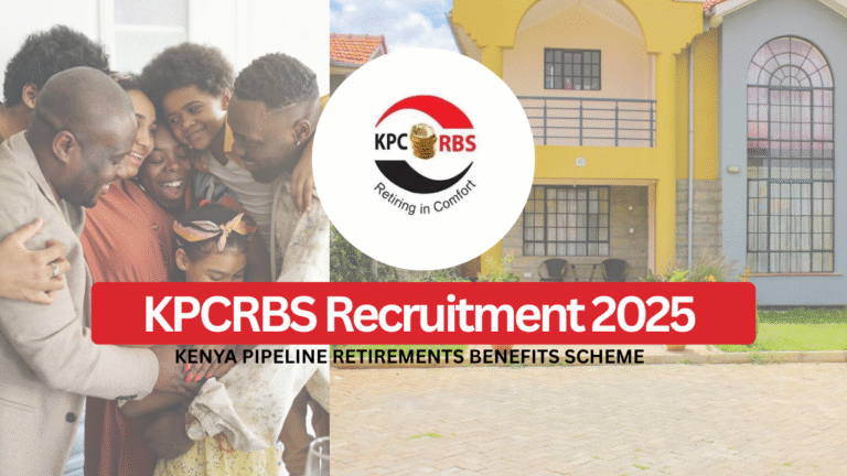 KPCRBS Recruitment 2025 | Kenya Pipeline Retirements Benefits Scheme