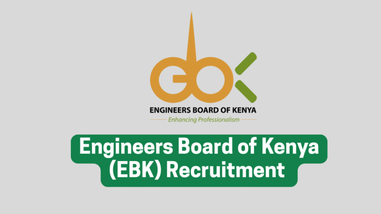 Engineers Board of Kenya Recruitment 2025/2026 Application Form Portal